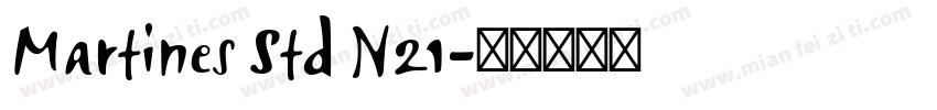 Martines Std N21字体转换